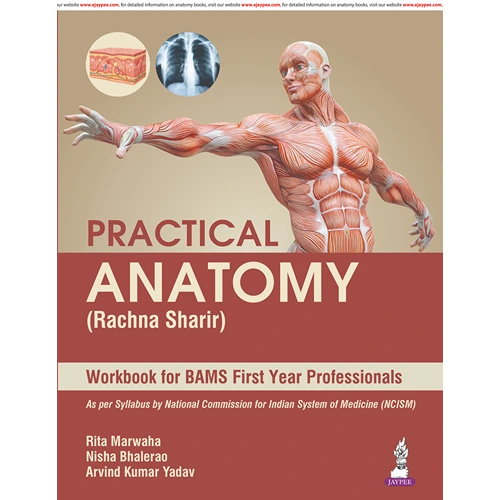 Practical Anatomy (Rachna Sharir) Workbook for BAMS First Year Professionals by Rita Marwaha, 1st Edition