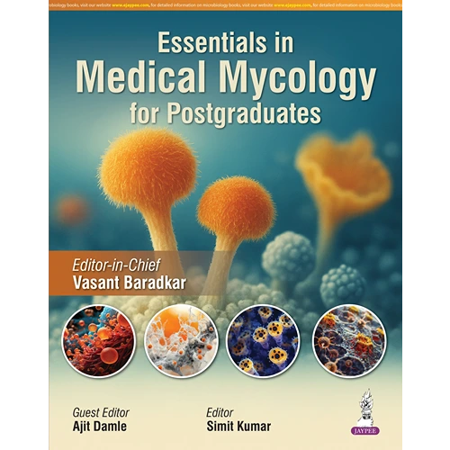 Essentials in Medical Mycology for Postgraduates by Vasant Baradkar, 1st Edition