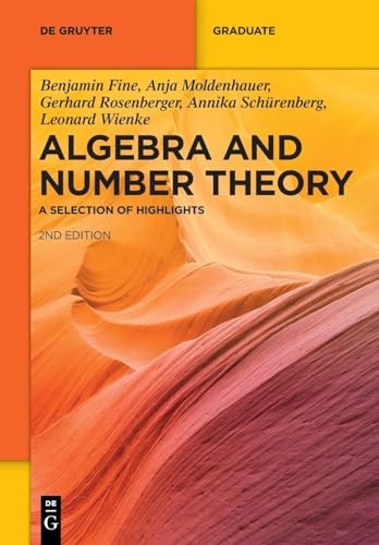 410Ee4ifLLL._SL500_.jpg Algebra And Number Theory By Fine, Benjamin / Moldenhauer, Anja / Rosenberger, Gerhard / Schürenberg, Annika / Wienke, Leon - Image 1