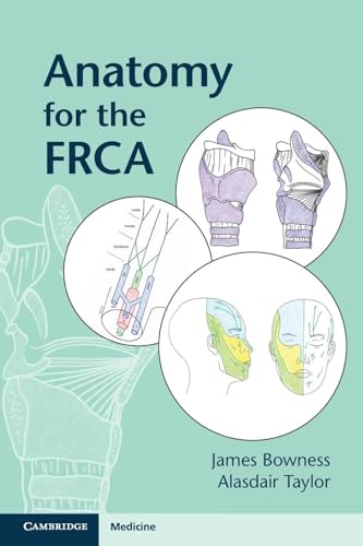 41AKlwQb2ML._SL500_.jpg Anatomy For The Frca By James Bowness , Alasdair Taylor - Image 1