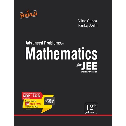 Advanced Problems in Mathematics for JEE 12th Edition